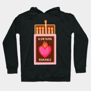 Slow burn romance bookish trope - matchbox Hoodie